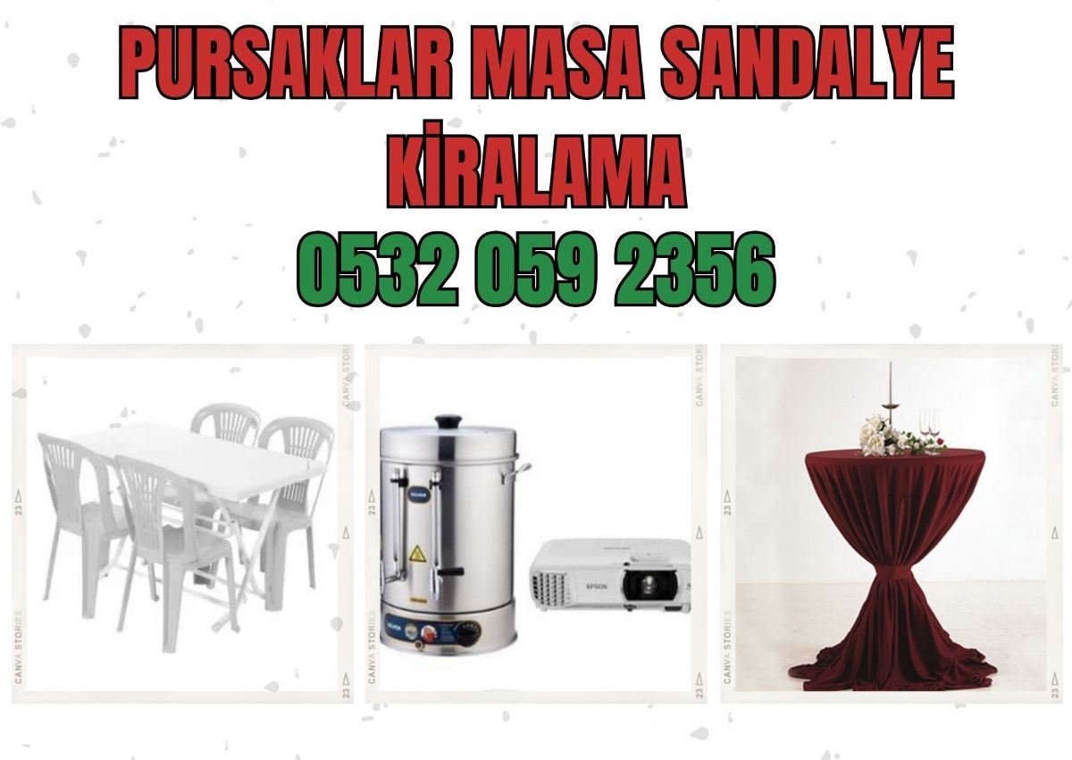 Pursaklar Masa Sandalye Kiralama