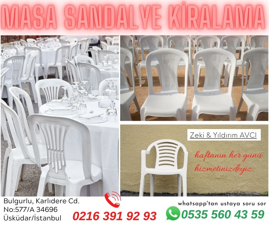 Ferah Mahallesi Masa Sandalye Kiralama