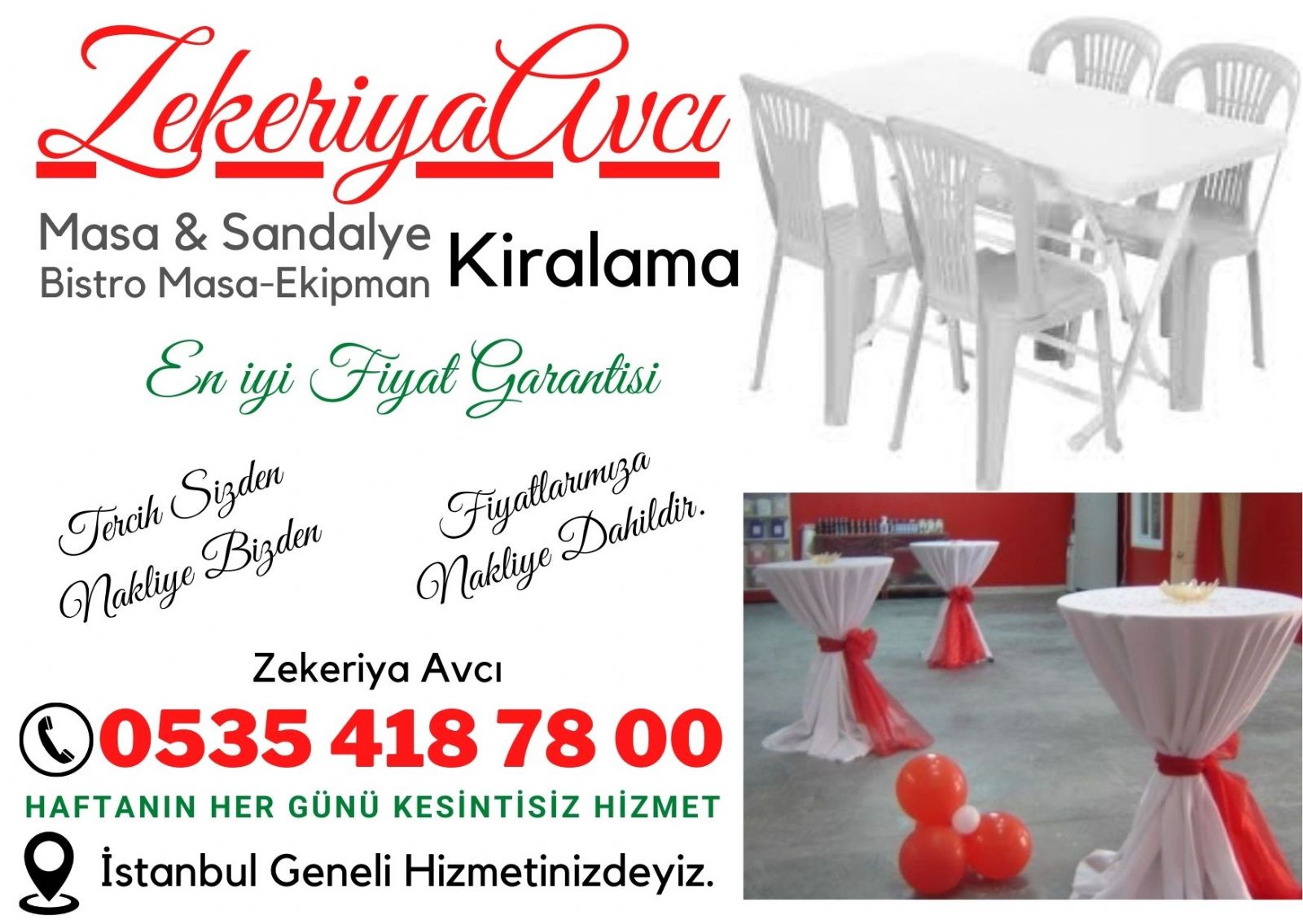 Ünalan Masa Sandalye Kiralama